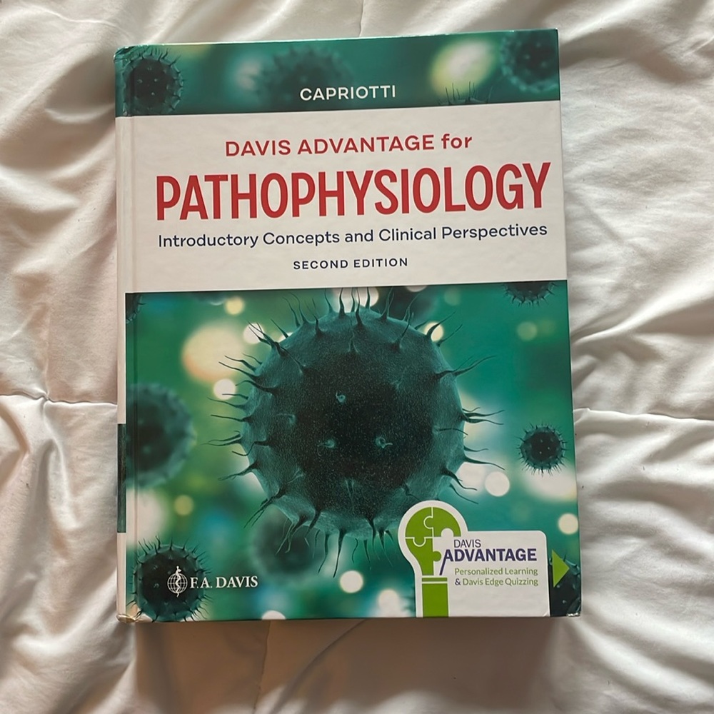 Davis Advantage for Pathophysiology Second Edition Capriotti